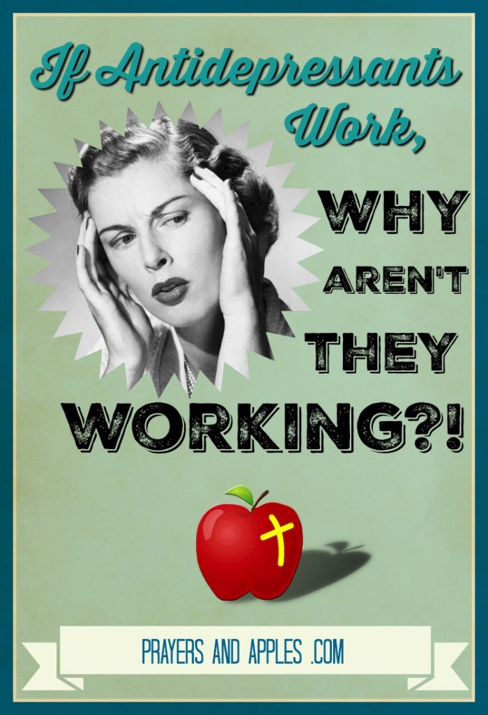 If Antidepressants Work